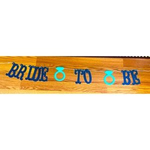“Bride to Be” bridal shower banner
